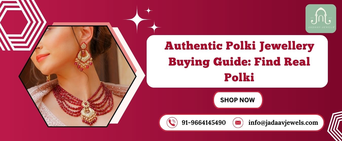 Authentic Polki Jewellery Buying Guide Find Real Polki