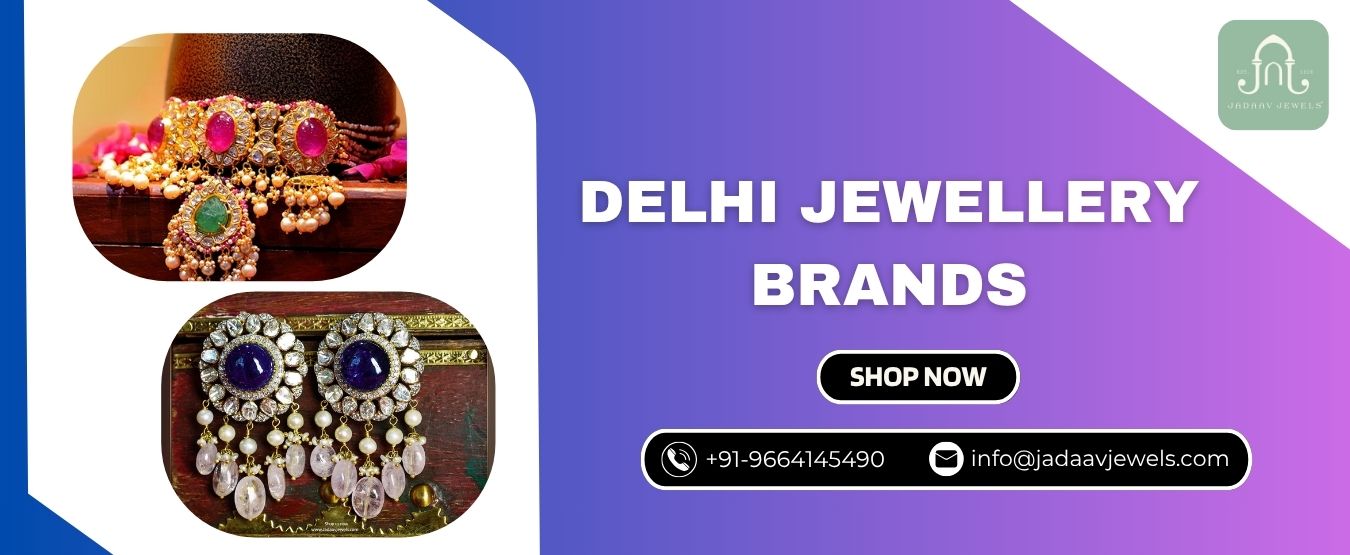 Delhi Jewellery Brands