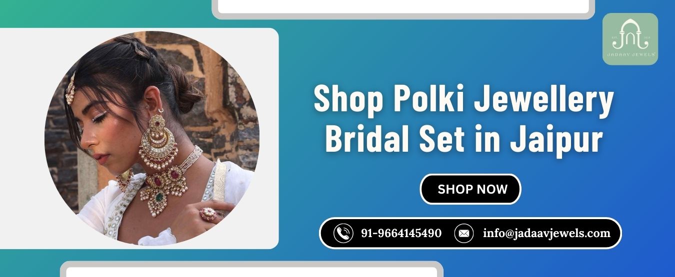 Shop Polki Jewellery Bridal Set in Jaipur